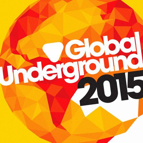 VA - Global Underground 2015 [GU041EBPT]